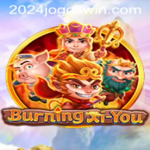 Exploring the Enchanting World of BurningXiYou: A 2024 Adventure